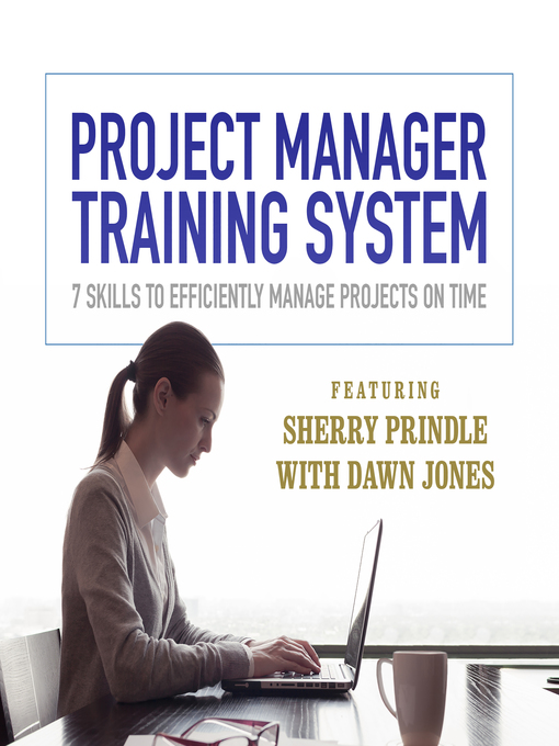 Title details for Project Manager Training System by Sherry Prindle - Available